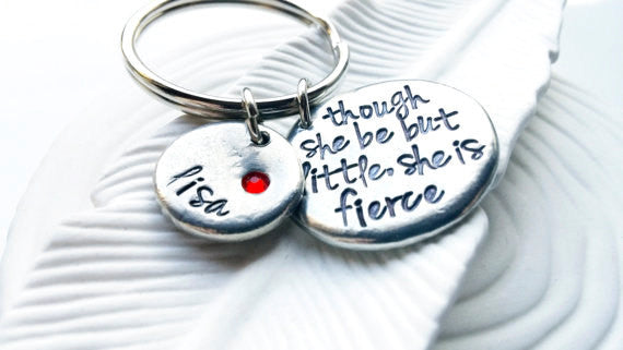 Though She Be But Little She Is Fierce Keychain | Shakespeare Quote Keychain Online Hot Sale