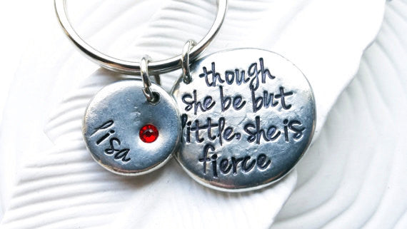 Though She Be But Little She Is Fierce Keychain | Shakespeare Quote Keychain Online Hot Sale