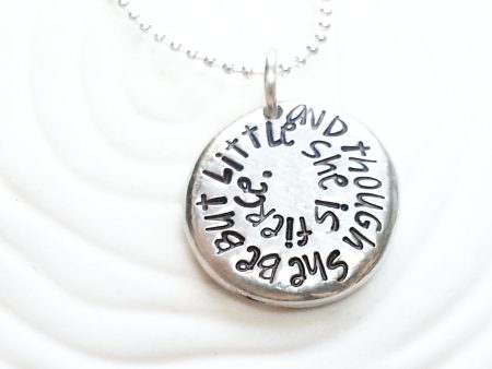 Though She Be But Little, She Is Fierce | Shakespeare Quote | Inspirational Necklace Fashion