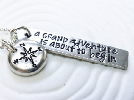 A Grand Adventure is About to Begin Necklace | Motivational Gift Online now