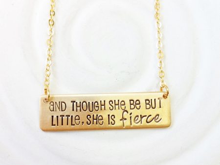 Though She Be But Little She Is Fierce Necklace | Gold Bar Necklace Sale